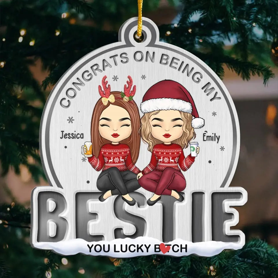 Félicitations pour être ma meilleure amie ! Ornement personnalisé pour meilleure amie ! Forme personnalisée en métal ! Cadeau de Noël pour meilleures amies, meilleures amies et sœurs.