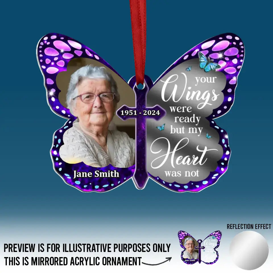 Photo personnalisée « Vos ailes étaient prêtes, mais mon cœur ne l'était pas » - Ornement commémoratif personnalisé en acrylique miroir - Cadeau de condoléances, cadeau de Noël pour les membres de la famille