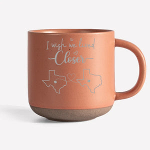 No Name - I Wish We Lived Closer - Bestie Personalized Custom Pottery Mug AMZ - New Arrival, Gift For Best Friends, BFF, Sisters