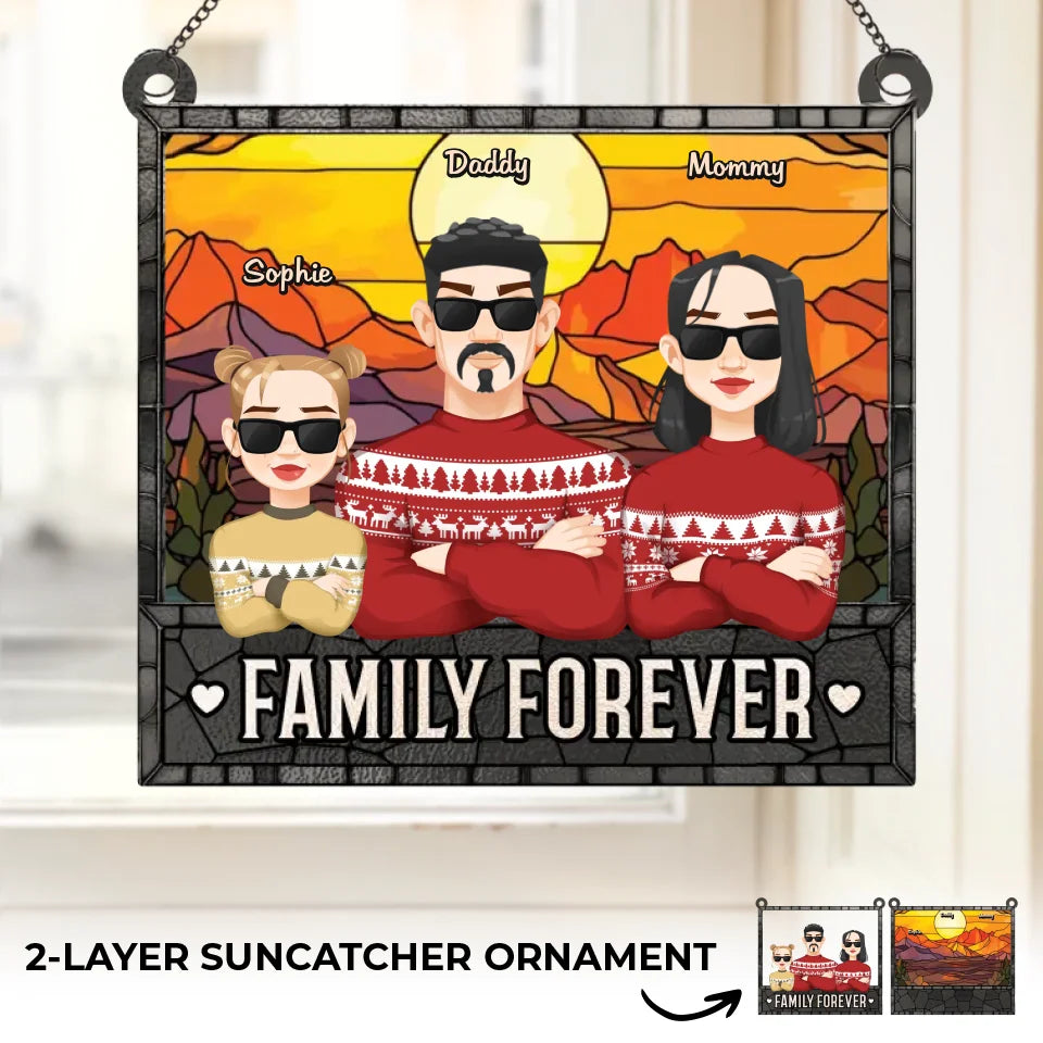 Famille pour toujours - Ornement attrape-soleil personnalisé à suspendre à la fenêtre - Cadeau de Noël pour les membres de la famille