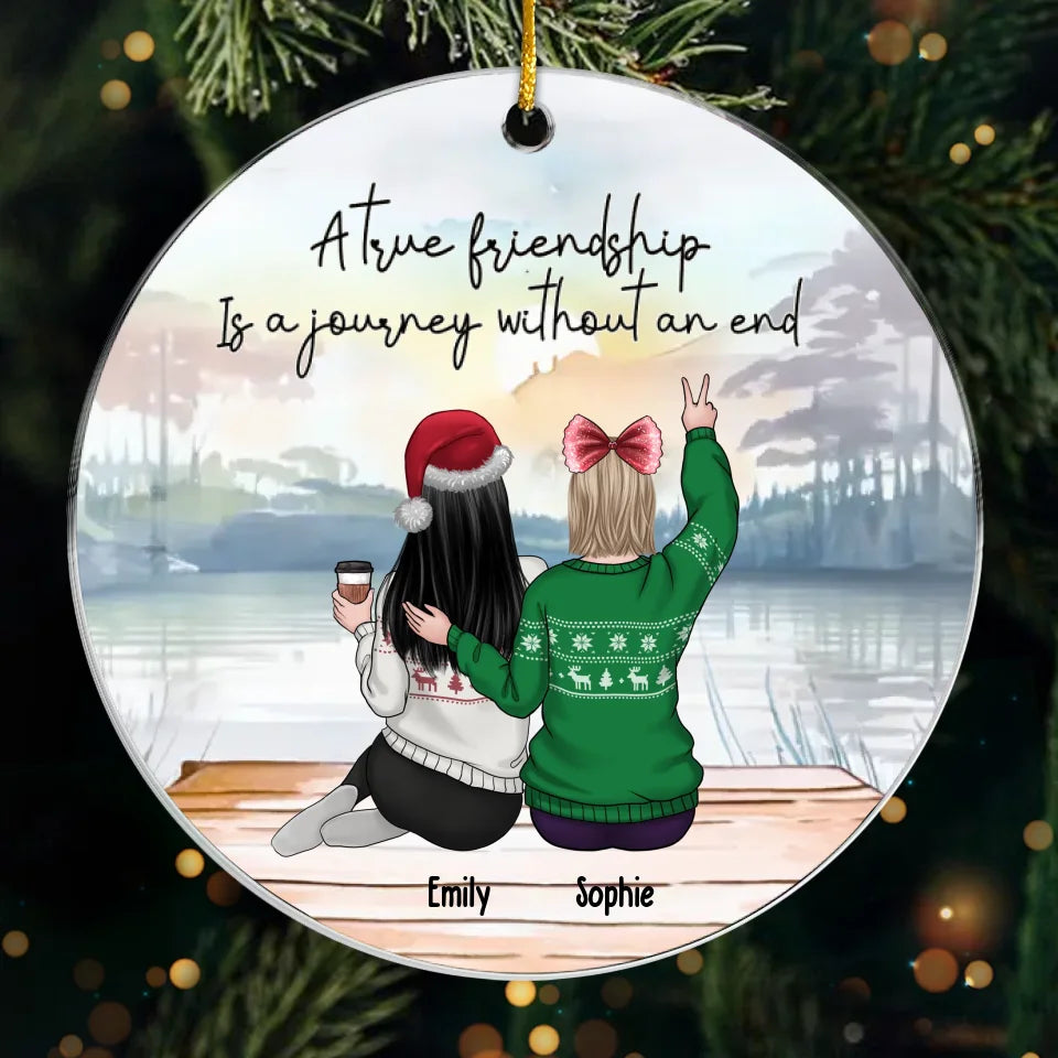Une véritable amitié est un voyage - Décoration personnalisée pour meilleure amie - Forme personnalisée en acrylique - Cadeau de Noël pour meilleures amies, meilleures amies, sœurs