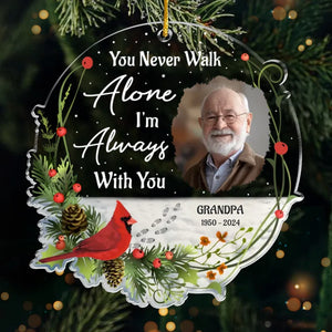 Photo personnalisée « Vous ne marchez jamais seul » – Ornement commémoratif personnalisé – Forme personnalisée en acrylique – Cadeau de condoléances, cadeau de Noël pour les membres de la famille