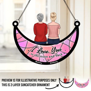 Nous t'aimons jusqu'à la lune et retour - Attrape-soleil personnalisé à suspendre pour fenêtre - Fête des Mères, cadeau pour maman, grand-mère