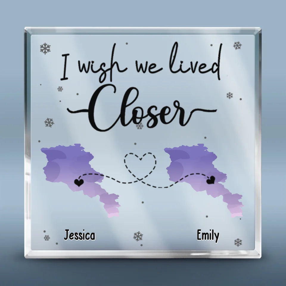 No Matter The Distance We Are Always Close At Heart - Bestie Personalized Custom Square Shaped Acrylic Plaque - Gift For Best Friends, BFF, Sisters