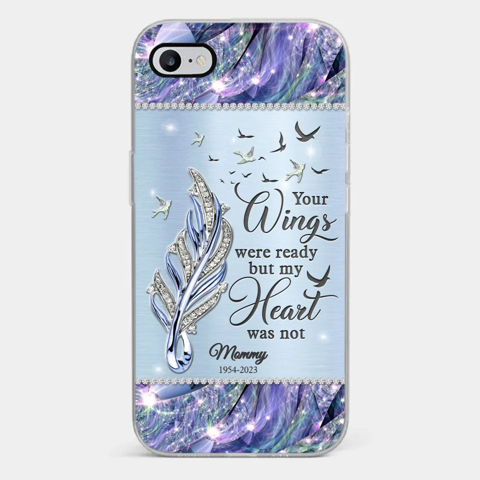 Tu seras toujours dans mon cœur - Étui de téléphone transparent personnalisé commémoratif - Cadeau de condoléances pour les membres de la famille