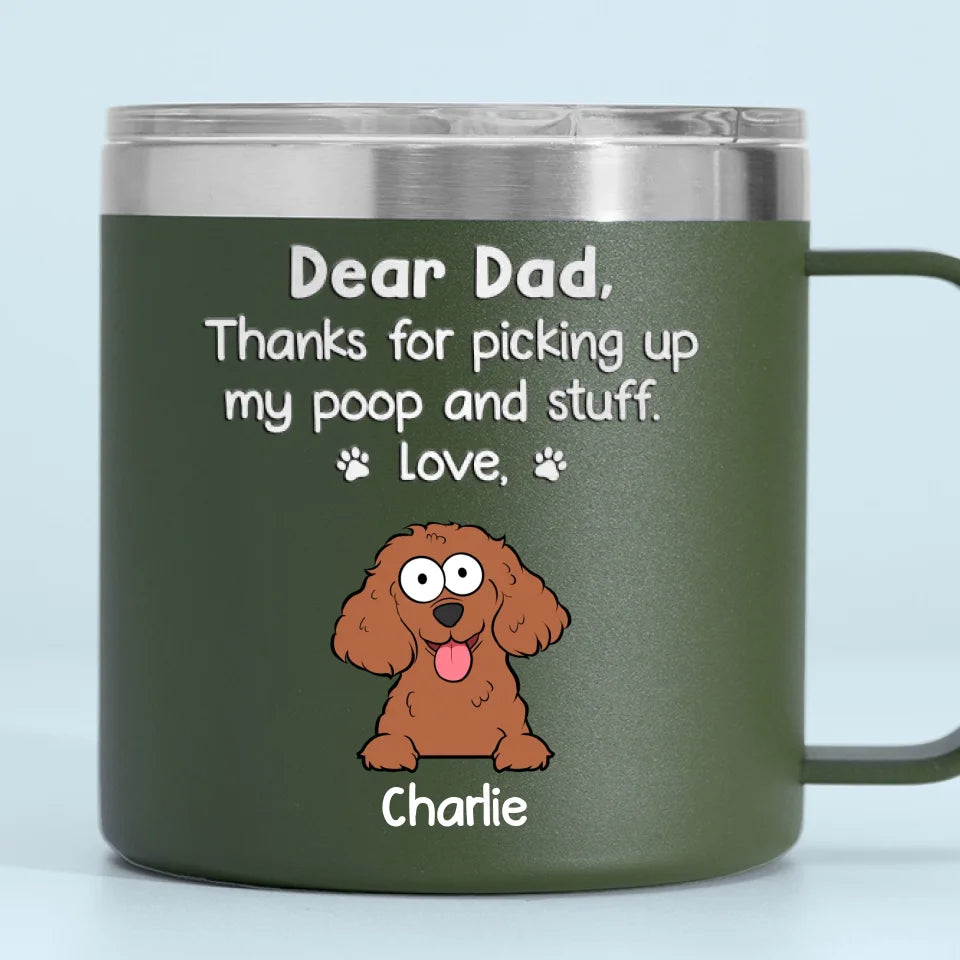 Merci d'être mon serviteur humain - Gobelet personnalisé en acier inoxydable de 14 oz avec poignée pour chien - Cadeau pour propriétaires d'animaux et amoureux des animaux