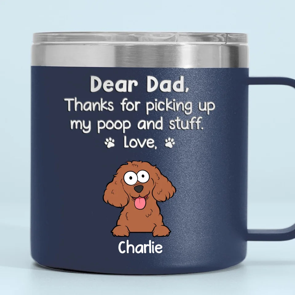 Merci d'être mon serviteur humain - Gobelet personnalisé en acier inoxydable de 14 oz avec poignée pour chien - Cadeau pour propriétaires d'animaux et amoureux des animaux
