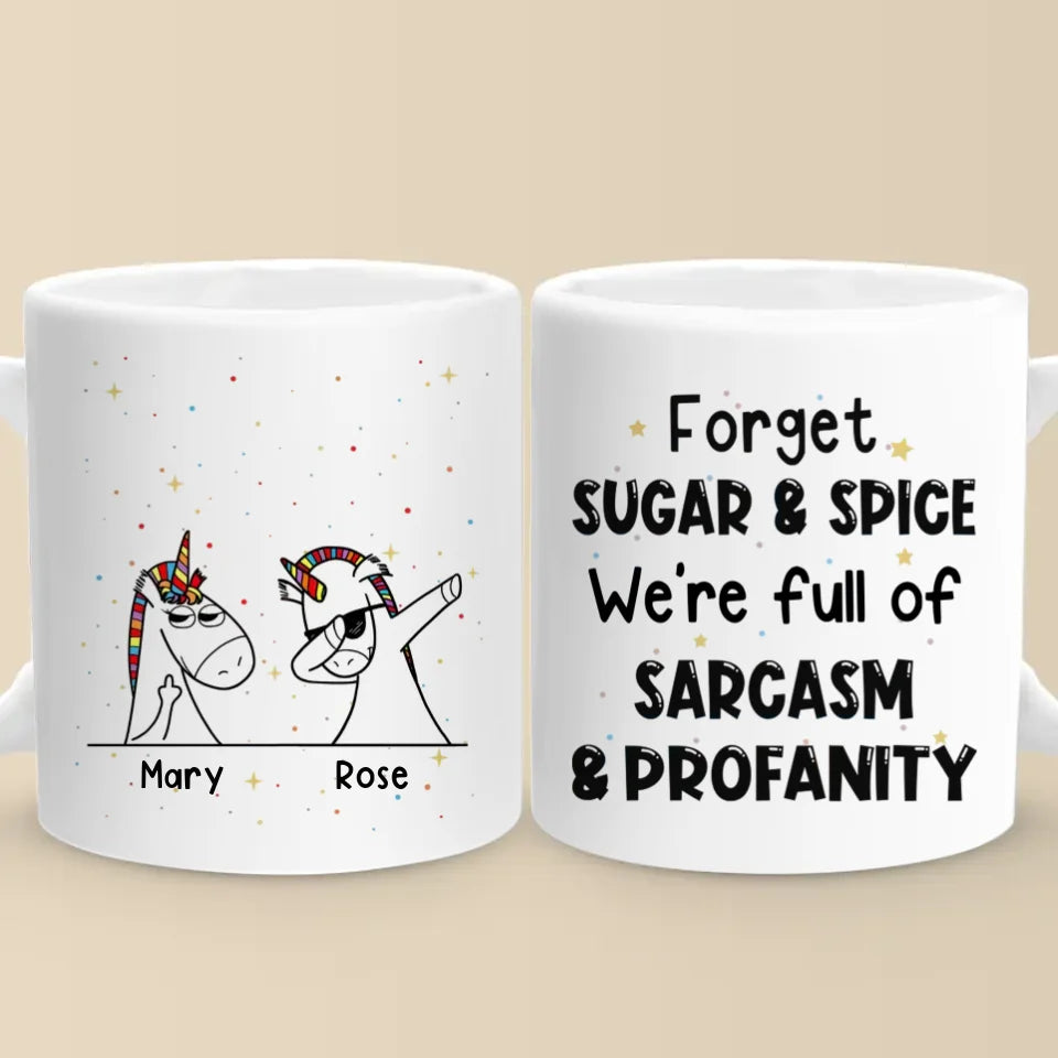 Oubliez le sucre et les épices ! Mug personnalisé pour ami(e) ! Cadeau de Noël pour vos meilleures amies, sœurs, membres de la famille et collègues.