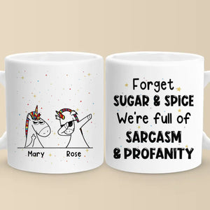 Oubliez le sucre et les épices ! Mug personnalisé pour ami(e) ! Cadeau de Noël pour vos meilleures amies, sœurs, membres de la famille et collègues.