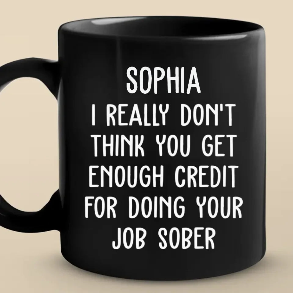 Non, je suis vraiment sérieux - Tasse noire personnalisée pour collègue - Cadeau pour collègues, amis de travail, collègues