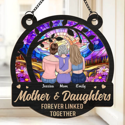 Daughters Fill A Mother’s Heart Forever - Family Personalized Window Hanging Suncatcher Ornament - Gift For Mom, Daughter