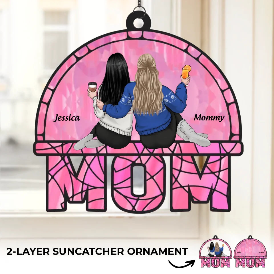 Derrière chaque fille formidable se cache une maman extraordinaire - Attrape-soleil personnalisé pour fenêtre - Cadeau pour maman et fille
