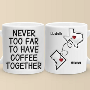 Aucune distance ne peut atténuer la lumière de la véritable amitié - Mug personnalisé 3D à effet gonflé - Cadeau pour meilleures amies, meilleures amies, sœurs