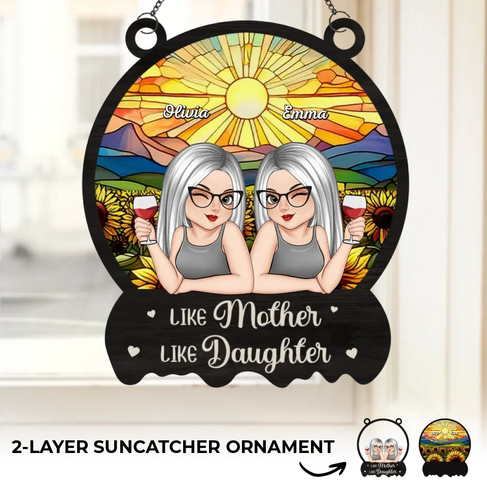 Telle mère, telle fille - Attrape-soleil personnalisé à suspendre à la fenêtre - Cadeau pour maman et fille