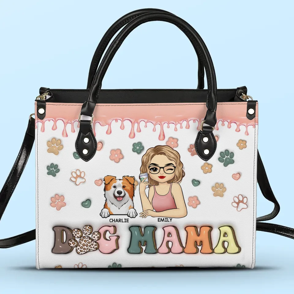 Life Would Be Boring Without Me - Dog & Cat Personalized Custom 3D Inflated Effect Printed Leather Handbag - Gift For Pet Owners, Pet Lovers