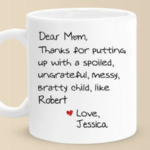 Chère maman, tu es ma thérapeute bénévole préférée - Tasse personnalisée pour la famille - Cadeau pour maman