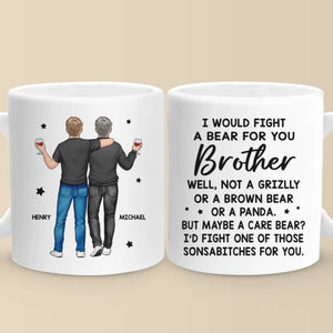 Pour mon frère, je serais dans la ligne de tir - Tasse personnalisée familiale - Cadeau pour les membres de la famille