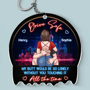 Drive Safe, I Love You - Couple Personalized Custom Shaped Acrylic Keychain - Gift For Husband Wife, Anniversary