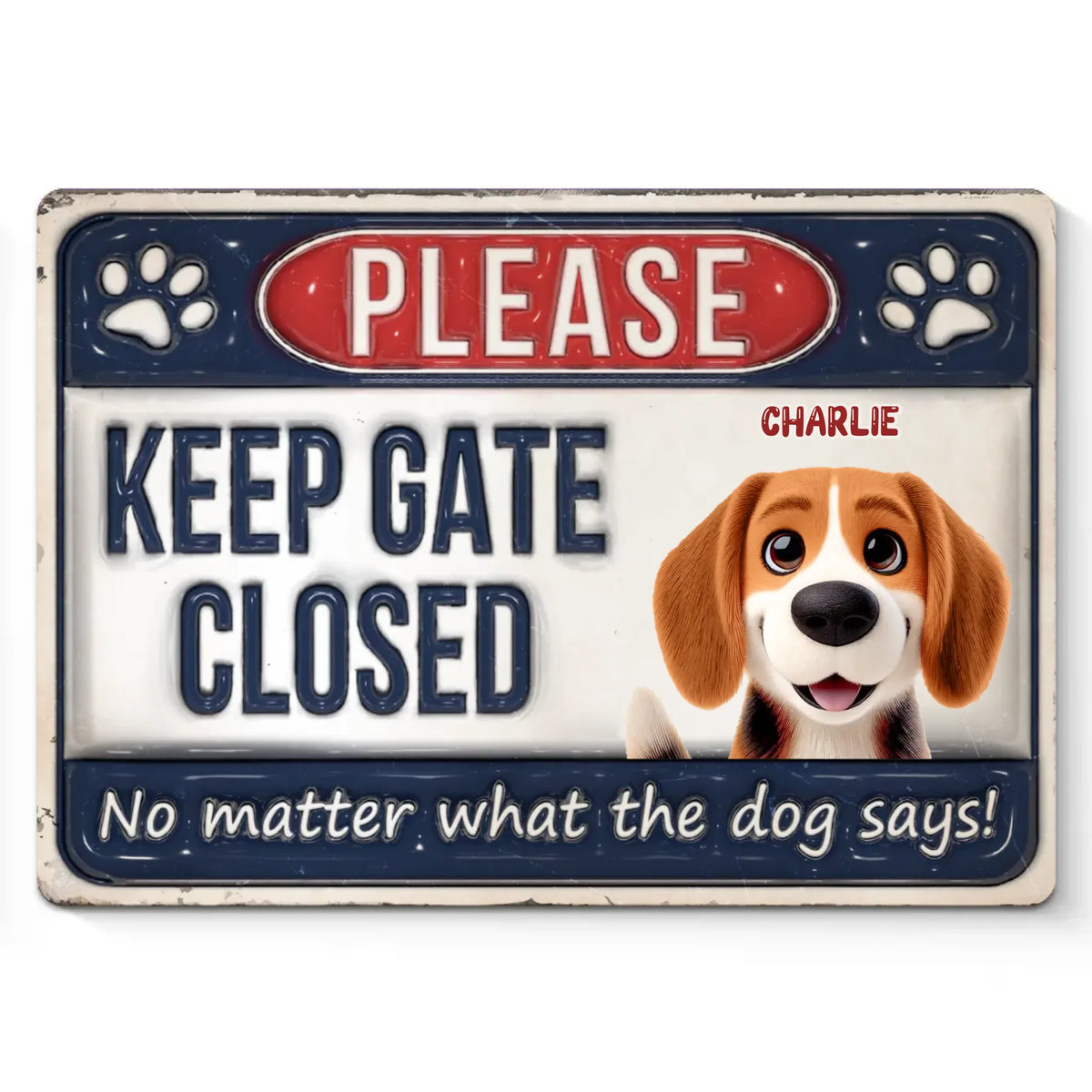 Gardez la porte fermée, quoi qu'en disent les chiens ! Plaque en métal personnalisée avec effet gonflable 3D pour décoration d'intérieur. Cadeau de pendaison de crémaillère pour propriétaires et amoureux des animaux.
