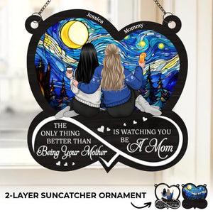 A Daughter, A Mother, A Beautiful Journey - Family Personalized Window Hanging Suncatcher Ornament - Gift For Mom, Daughter