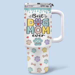 Just A Dog Mom Doing Her Best - Dog Personalized Custom 3D Inflated Effect Printed 40 Oz Stainless Steel Tumbler With Handle - Gift For Pet Owners, Pet Lovers