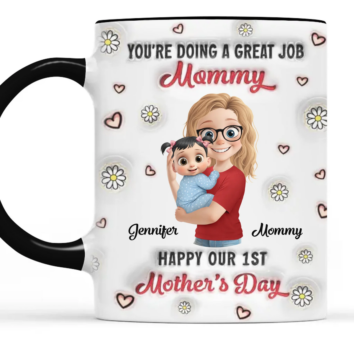 Vous rendez chaque jour plus lumineux - Mug personnalisé avec effet gonflable 3D imprimé - Cadeau pour la fête des mères, la baby shower, la première maman