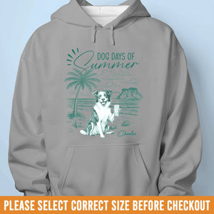 Custom Unisex T-shirt, Premium T-shirt, Hoodie - Personalized Summer Vacation And Travel Gifts For Dog Lovers, Dog Dad And Mom - Living My Best Dog Days
