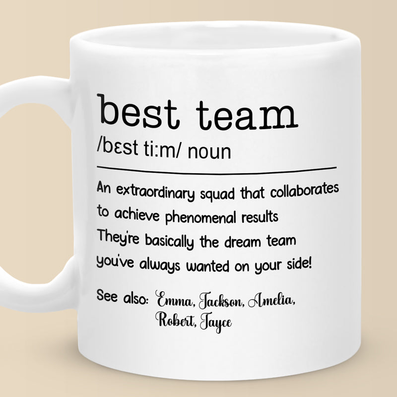 Nous sommes la meilleure équipe de tous les temps - Tasse personnalisée pour collègue - Cadeau de Noël pour collègues, amis de travail, collègues