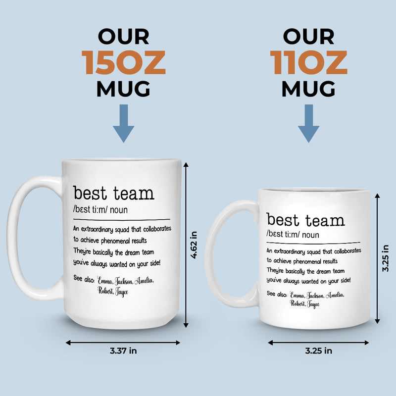 Nous sommes la meilleure équipe de tous les temps - Tasse personnalisée pour collègue - Cadeau de Noël pour collègues, amis de travail, collègues