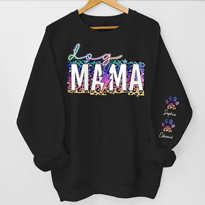 Be A Happy Dog Mama - Dog Personalized Custom Unisex Sweatshirt With Design On Sleeve - Gift For Pet Owners, Pet Lovers