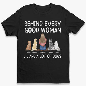 Derrière chaque bonne personne - T-shirt unisexe personnalisé pour chien, sweat à capuche, sweat-shirt - Cadeau de fête des mères, d'anniversaire pour les propriétaires d'animaux et les amoureux des animaux