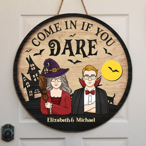 Entrez si vous osez - Panneau rond personnalisé en bois pour décoration d'intérieur - Cadeau d'Halloween pour sorcières, mari et femme