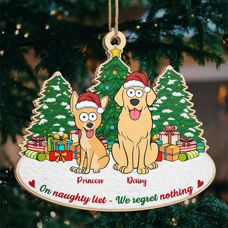 Nous ne regrettons rien - Ornement personnalisé pour chien - Forme unique en bois - Cadeau de Noël pour les propriétaires d'animaux et les amoureux des animaux