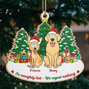 Nous ne regrettons rien - Ornement personnalisé pour chien - Forme unique en bois - Cadeau de Noël pour les propriétaires d'animaux et les amoureux des animaux