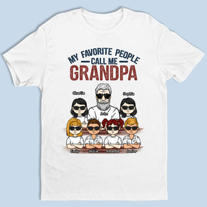 Mes personnes préférées m'appellent - T-shirt unisexe personnalisé - Cadeau pour grand-père