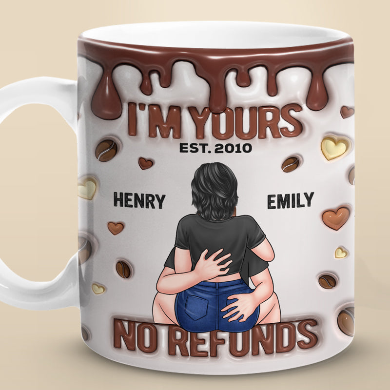 Je suis à toi pour toujours, aucun remboursement ! Mug personnalisé avec effet gonflé en 3D pour couple ! Cadeau pour mari et femme, anniversaire