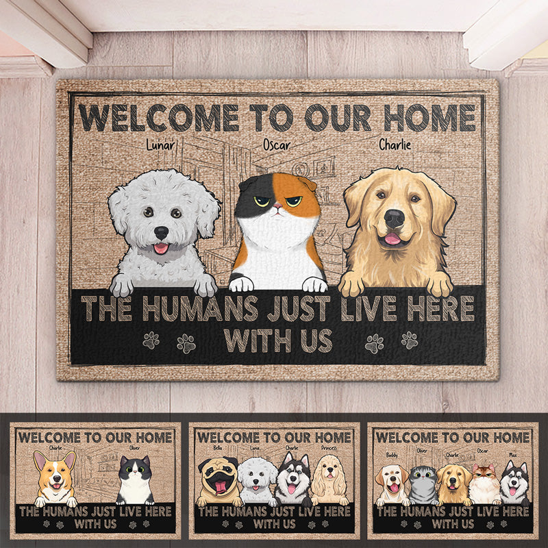 Bienvenue chez nous, l'humain vit ici avec des bébés à fourrure - Tapis décoratif personnalisé pour chien et chat - Cadeau pour les propriétaires d'animaux, les amoureux des animaux