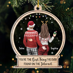 Tu es la meilleure chose sur Internet - Ornement personnalisé pour couple - Boule à neige en acrylique - Cadeau de Noël pour mari et femme, anniversaire