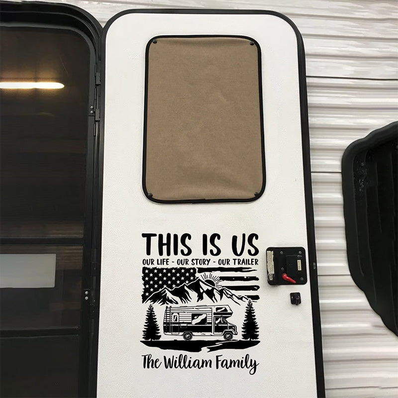 C'est nous, notre vie, notre histoire - Autocollant de camping personnalisé pour camping-car - Cadeau pour les amateurs de camping
