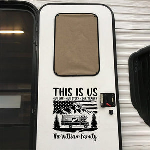 C'est nous, notre vie, notre histoire - Autocollant de camping personnalisé pour camping-car - Cadeau pour les amateurs de camping