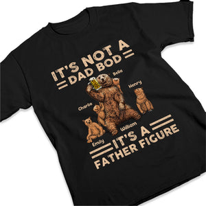 C'est une figure paternelle - T-shirt unisexe personnalisé, sweat à capuche, sweat-shirt - Cadeau de fête des pères, d'anniversaire pour papa