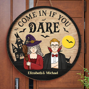 Entrez si vous osez - Panneau rond personnalisé en bois pour décoration d'intérieur - Cadeau d'Halloween pour sorcières, mari et femme