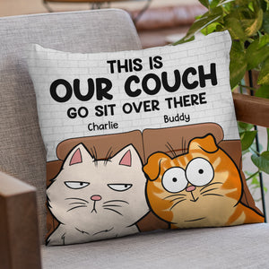 Ceci est mon canapé, va t'asseoir là-bas - Coussin personnalisé pour chat - Cadeau pour les propriétaires d'animaux et les amoureux des animaux