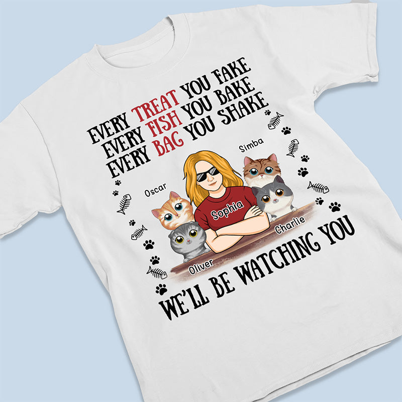 Chaque poisson que vous cuisinez, nous vous surveillerons - T-shirt unisexe personnalisé pour chat, sweat à capuche, sweat-shirt - Cadeau pour les propriétaires d'animaux de compagnie, les amoureux des animaux
