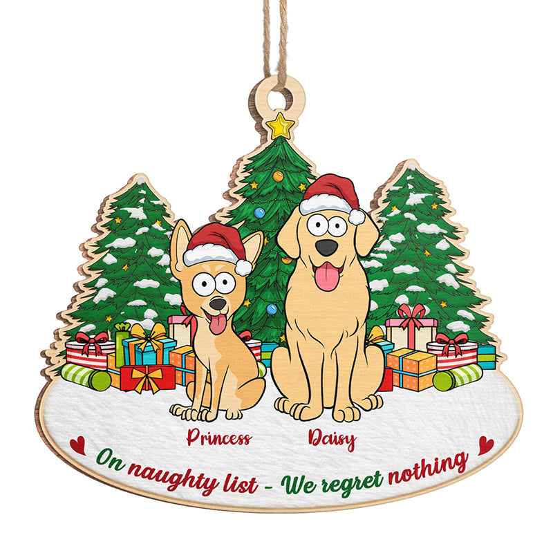 Nous ne regrettons rien - Ornement personnalisé pour chien - Forme unique en bois - Cadeau de Noël pour les propriétaires d'animaux et les amoureux des animaux