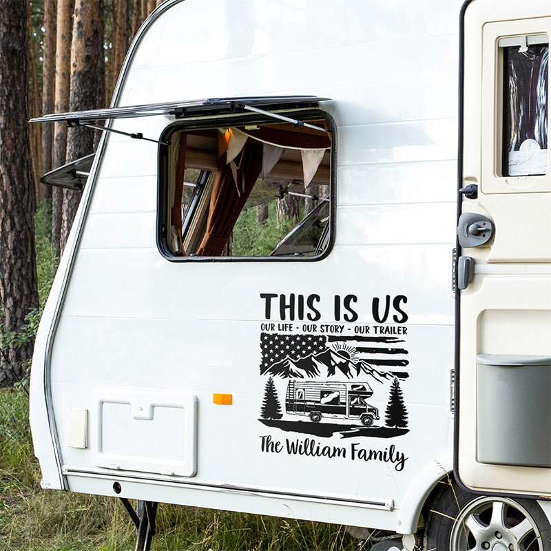 C'est nous, notre vie, notre histoire - Autocollant de camping personnalisé pour camping-car - Cadeau pour les amateurs de camping