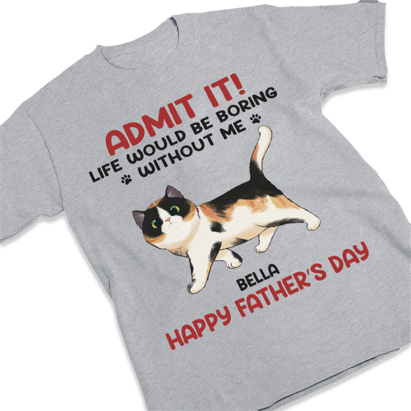 La vie est plus amusante avec nous - T-shirt, sweat à capuche et sweat-shirt unisexe personnalisé avec chat - Fête des pères, fête des mères, cadeau pour les propriétaires d'animaux et les amoureux des animaux