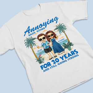 On s'ennuie depuis des années et on est toujours aussi forts - T-shirt, sweat à capuche, sweat-shirt unisexe personnalisé pour couple - Vacances d'été, cadeau pour mari et femme, anniversaire
