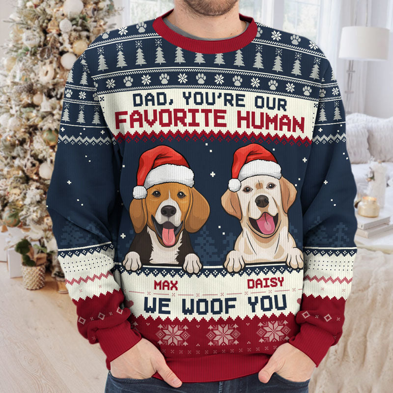 Notre humain préféré, on vous woof - Sweat-shirt moche personnalisé pour chien - Pull en laine unisexe - Cadeau de Noël pour les propriétaires d'animaux et les amoureux des animaux