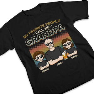 Mes personnes préférées m'appellent grand-père - T-shirt unisexe personnalisé, sweat à capuche, sweat-shirt - Cadeau pour grand-père, papa